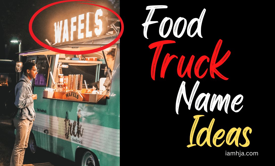 Food truck names