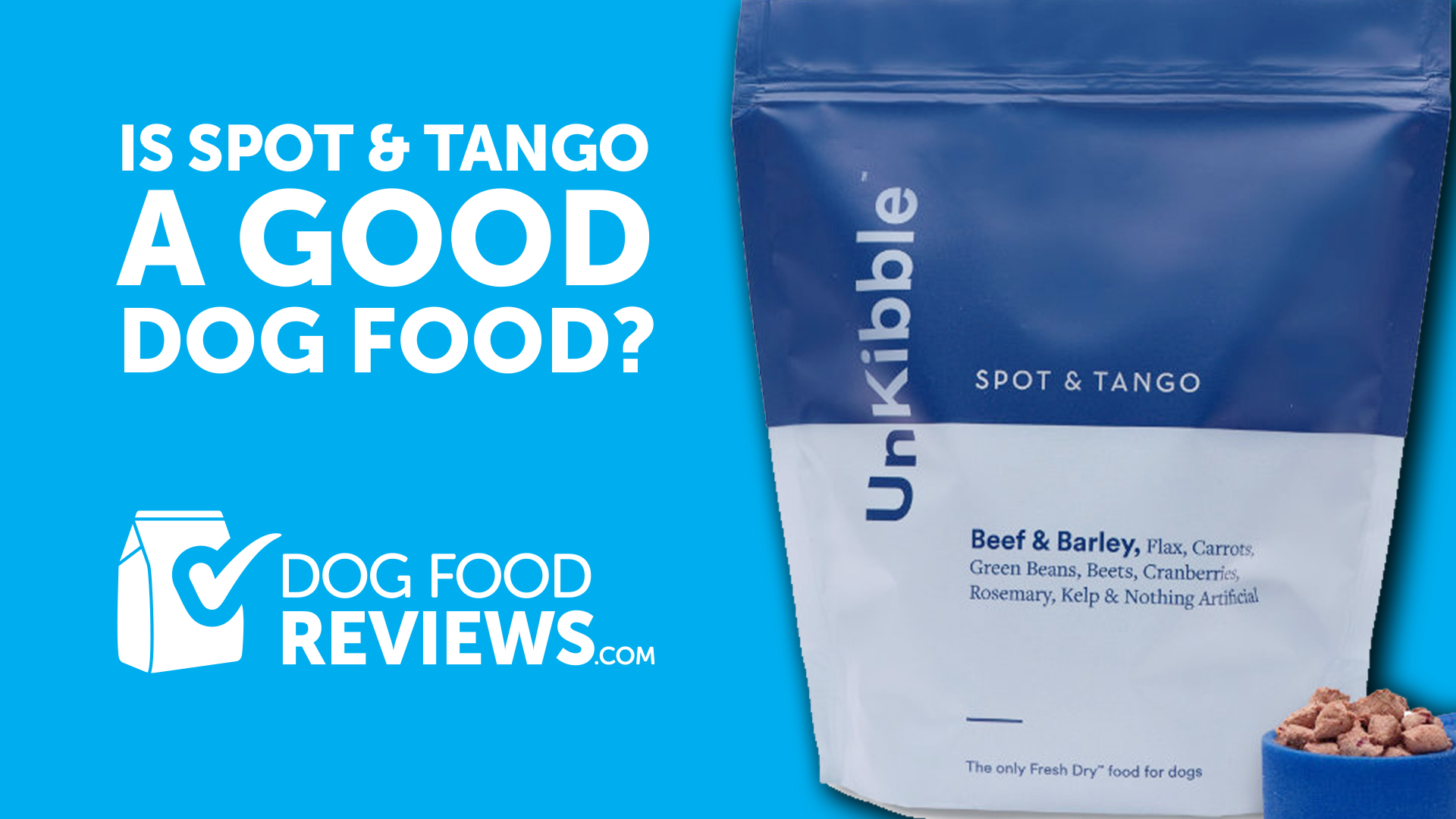 Unkibble dog food